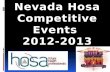 Nevada Hosa Competitive Events  2012-2013