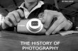 THE HISTORY OF PHOTOGRAPHY
