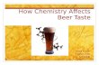 How Chemistry Affects Beer Taste
