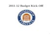 2011-12 Budget Kick-Off