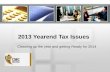 2013 Yearend Tax Issues