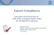 Export Compliance Executive-level  Overview of  ITAR, EAR, & Related NOAA Policy for  All NESDIS Employees