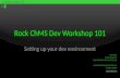 Rock  ChMS Dev  Workshop 101