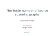 The  Turán number of sparse spanning graphs