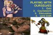 PLAYING WITH OURSELVES Quiz Coursework Discussion Lara Croft