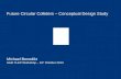 Future Circular Colliders – Conceptual Design Study Michael Benedikt Sixth TLEP Workshop  – 16 th  October  2013