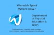 Warwick Sport Where now?