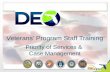 Veterans’ Program Staff Training Priority of Services &  Case Management