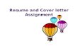 Resume and Cover letter Assignment
