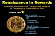 Renaissance in Rewards A Historical Preface and Comparative Analysis of Contemporary Reward Practices