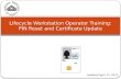 Lifecycle Workstation Operator Training:  PIN Reset and Certificate Update