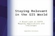 Staying Relevant in the GIS World