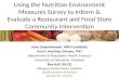 Using the Nutrition Environment Measures Survey to Inform & Evaluate a Restaurant and Food Store Community Intervention