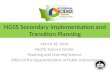 NGSS Secondary Implementation and Transition Planning