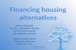 Financing housing alternatives