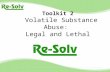Toolkit 2 Volatile Substance Abuse:  Legal and Lethal