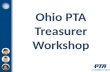 Ohio PTA Treasurer Workshop