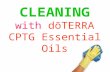 CLEANING with  dōTERRA CPTG Essential Oils