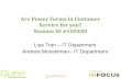 Are Power Forms in Customer Service for you? Session ID #100330