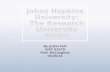 Johns  Hopkins  University: The Research University Model