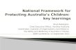 National Framework for Protecting Australia’s Children:  key  learnings