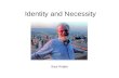 Identity and Necessity