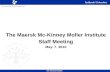 The  Maersk  Mc-Kinney  Moller  Institute Staff Meeting May. 7. 2010