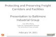 Protecting and Preserving Freight Corridors and Facilities Presentation to Baltimore Industrial Group