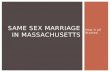 Same sex Marriage in Massachusetts