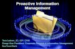 Proactive Information Management