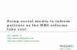 Using social media to inform patients as the NHS reforms take root