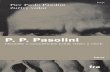 Pier Paolo Pasolini, Zuřivý vzdor