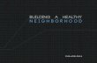 Building A Healthy Neighborhood