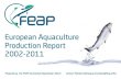 FEAP Production report 2002-2011