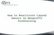 How to Reactivate Lapsed Donors in Nonprofit Fundraising