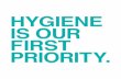 1st Class Hygiene - Hygiene Is Our First Priority