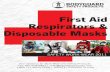 FIRST AID, RESPIRATORS & DISPOSABLE MASKS