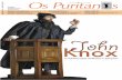 John Knox — O púlpito que ganhou a Escócia