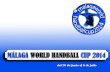 Dossier Málaga World Handball cup 2014 " MWHC14 "