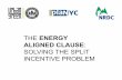 The Energy Aligned Clause: Solving the Split Incentive