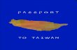 PASSPORT to TAIWAN
