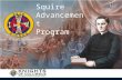 Squire Advancement Program