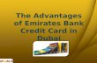 The Advantages of Emirates Bank Credit Card in Dubai