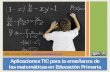 Aplicaciones TIC para la enseñanza de las matemáticas en Educación Primaria