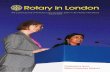 Rotary in London Magazine - Autumn 2013