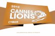 Cannes Lions 2012 Winning Campaigns - Cyber