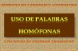 USO DE LAS PALABRAS HOMÓFONAS
