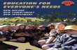Education for everyone's needs