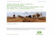 The Role of Local Institutions in Adaptive Processes to Climate Variability: Ethiopia and Mali