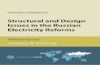 Structural and Design Issues in the Russian Electricity Reforms